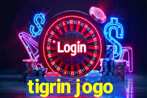 tigrin jogo