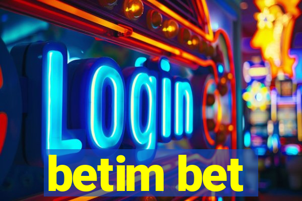 betim bet