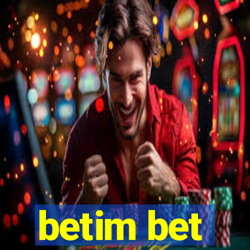 betim bet