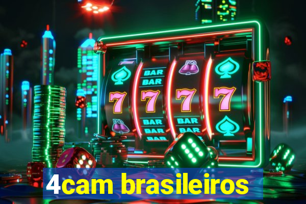 4cam brasileiros