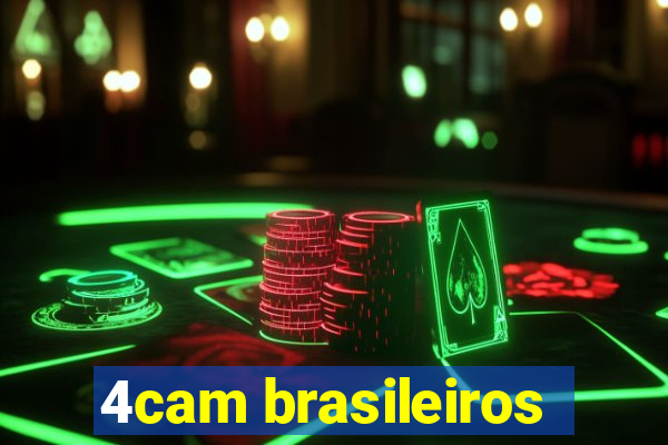 4cam brasileiros