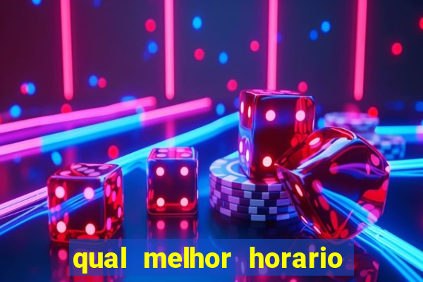 qual melhor horario para jogar betano