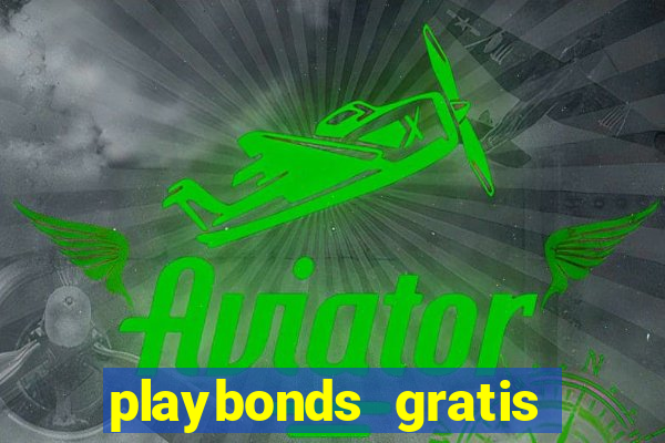 playbonds gratis jogar bingo silverball