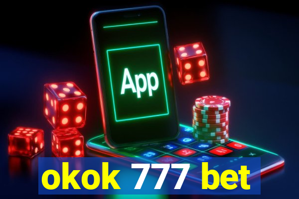 okok 777 bet