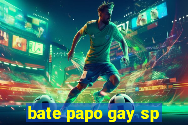 bate papo gay sp