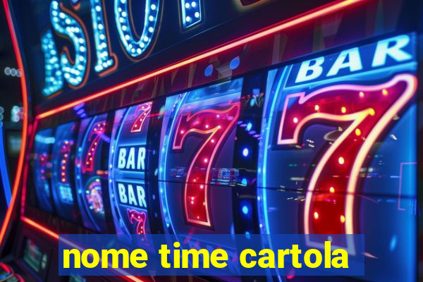 nome time cartola