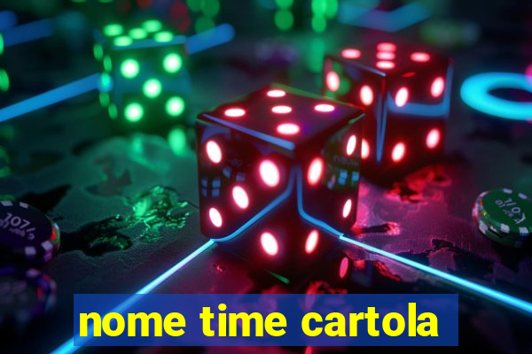 nome time cartola