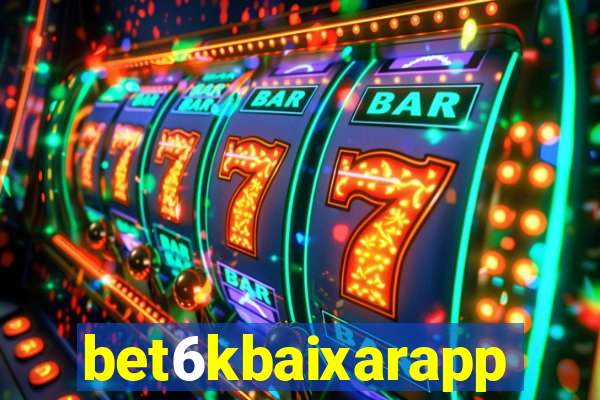 bet6kbaixarapp