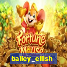 bailey_eilish