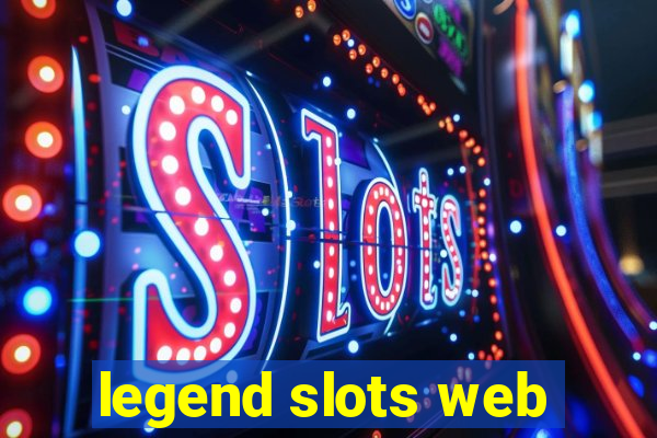 legend slots web