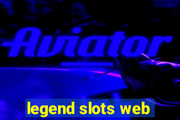 legend slots web