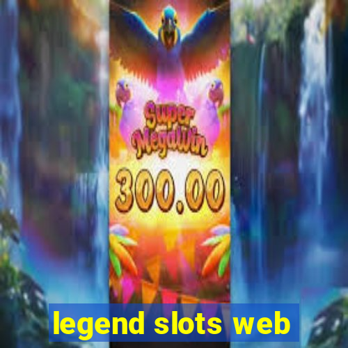 legend slots web