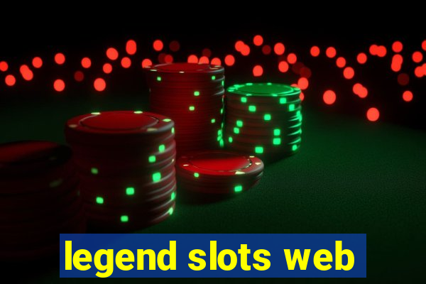 legend slots web