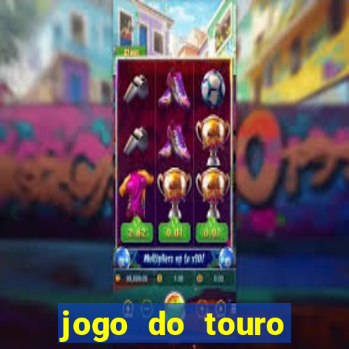 jogo do touro correndo atras do homem