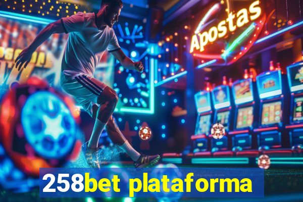 258bet plataforma