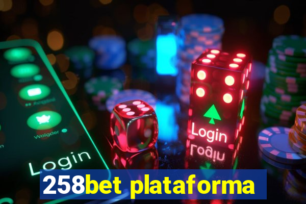 258bet plataforma