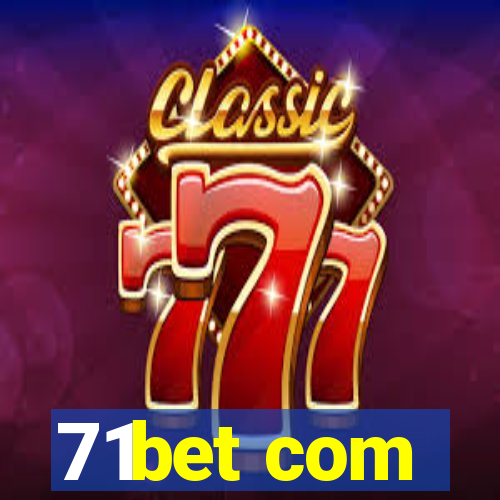 71bet com