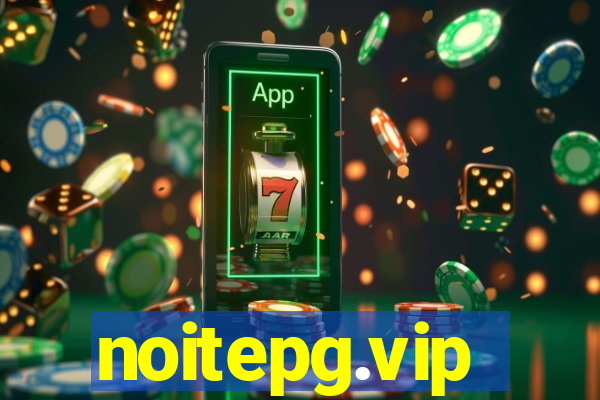 noitepg.vip