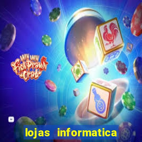 lojas informatica em recife