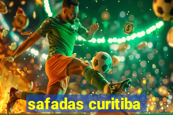 safadas curitiba