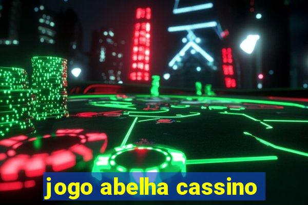 jogo abelha cassino