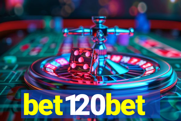 bet120bet