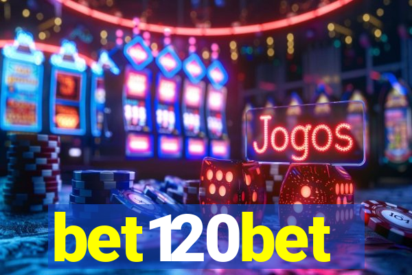 bet120bet