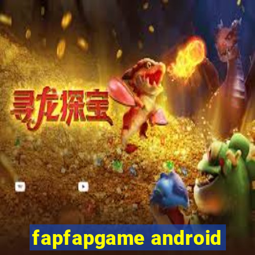 fapfapgame android