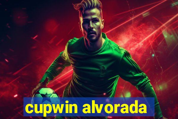 cupwin alvorada