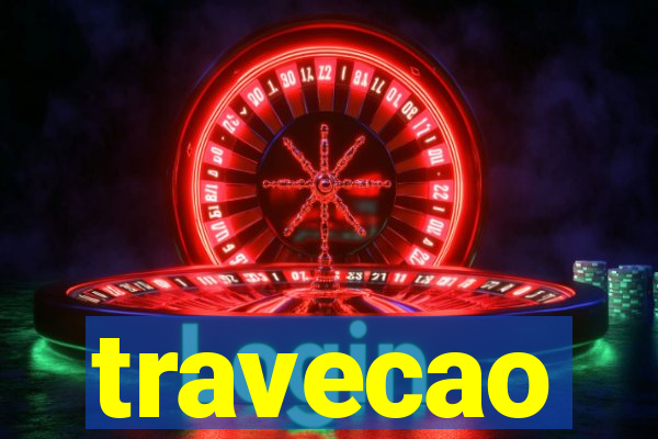 travecao