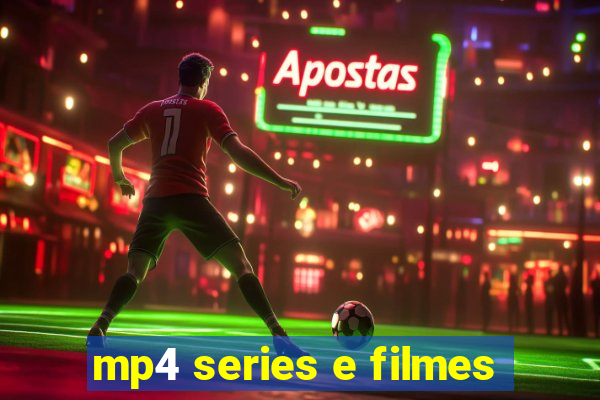 mp4 series e filmes