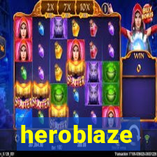 heroblaze