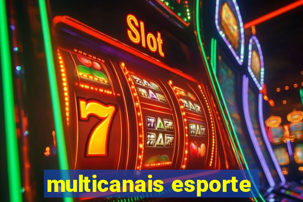 multicanais esporte