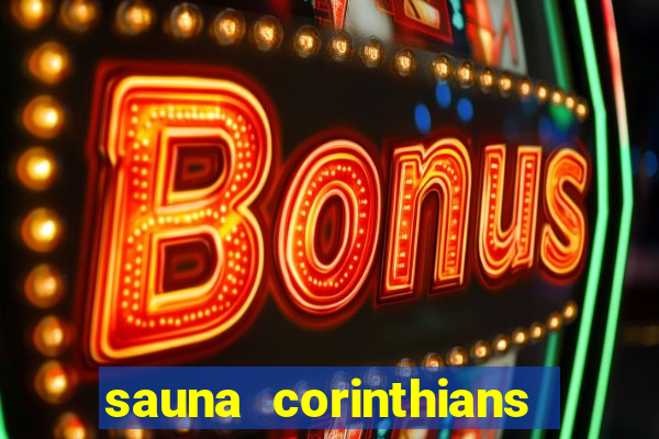 sauna corinthians santo andre