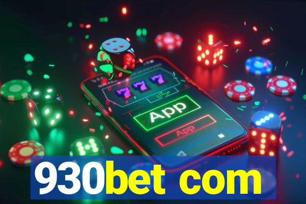 930bet com