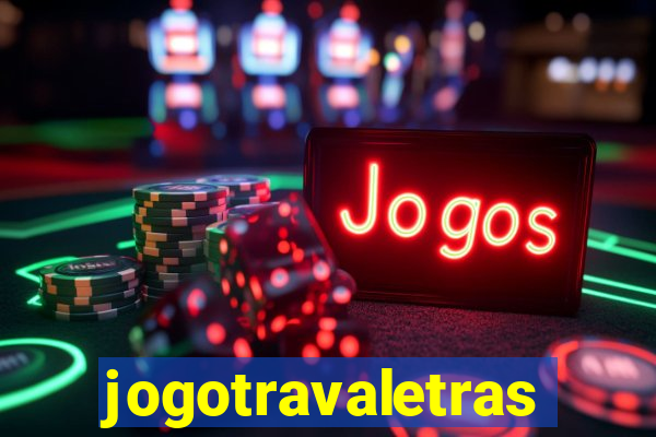 jogotravaletras