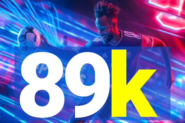 89k