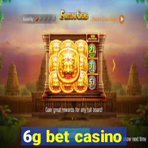 6g bet casino