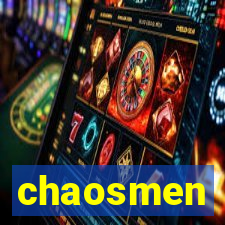 chaosmen