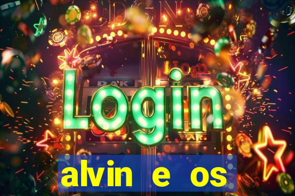 alvin e os esquilos esquiletes nomes