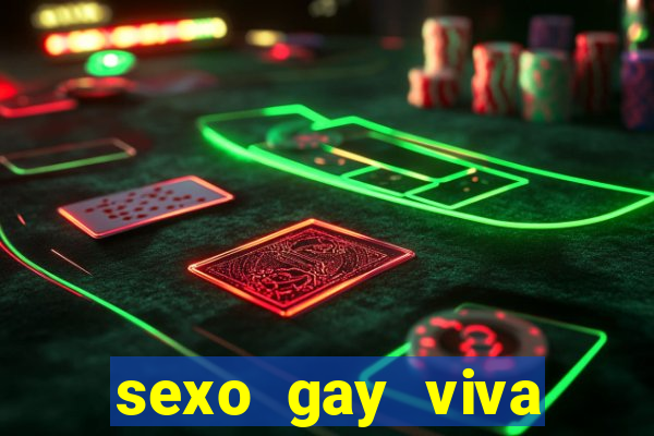 sexo gay viva local santos