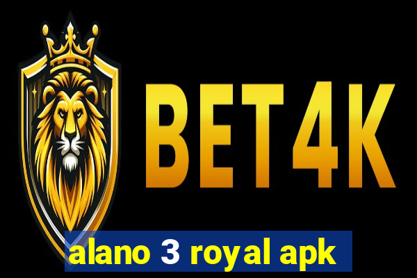 alano 3 royal apk