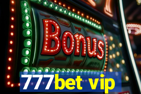 777bet vip