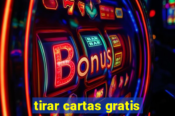 tirar cartas gratis