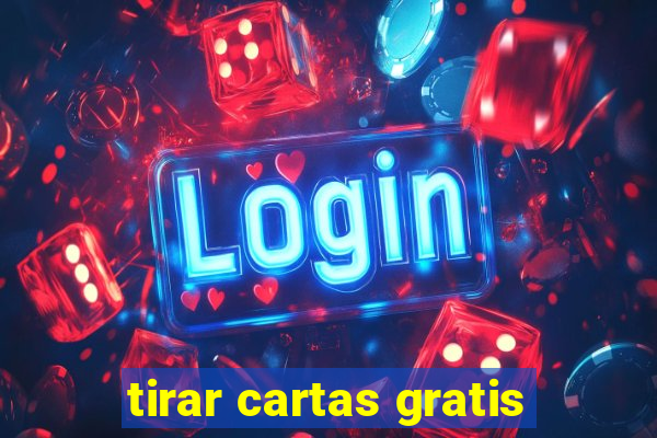 tirar cartas gratis