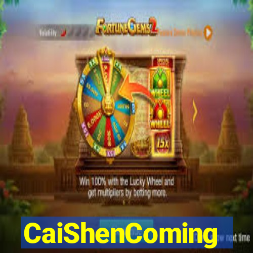 CaiShenComing