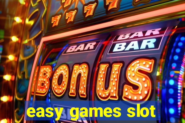 easy games slot