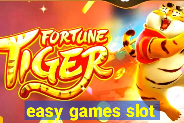 easy games slot