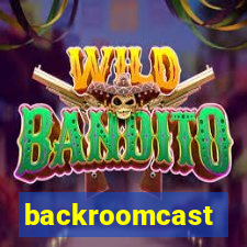 backroomcast