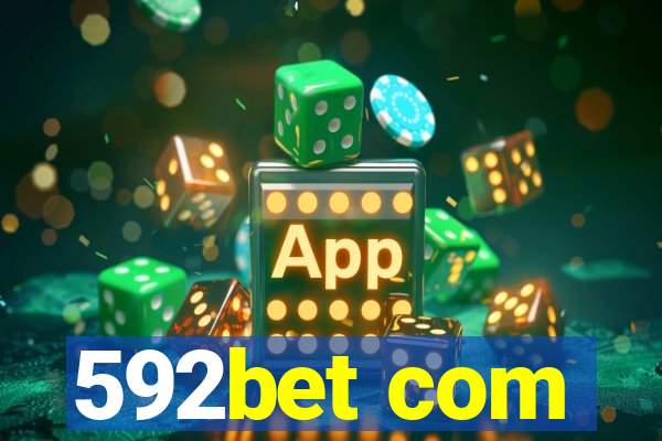 592bet com